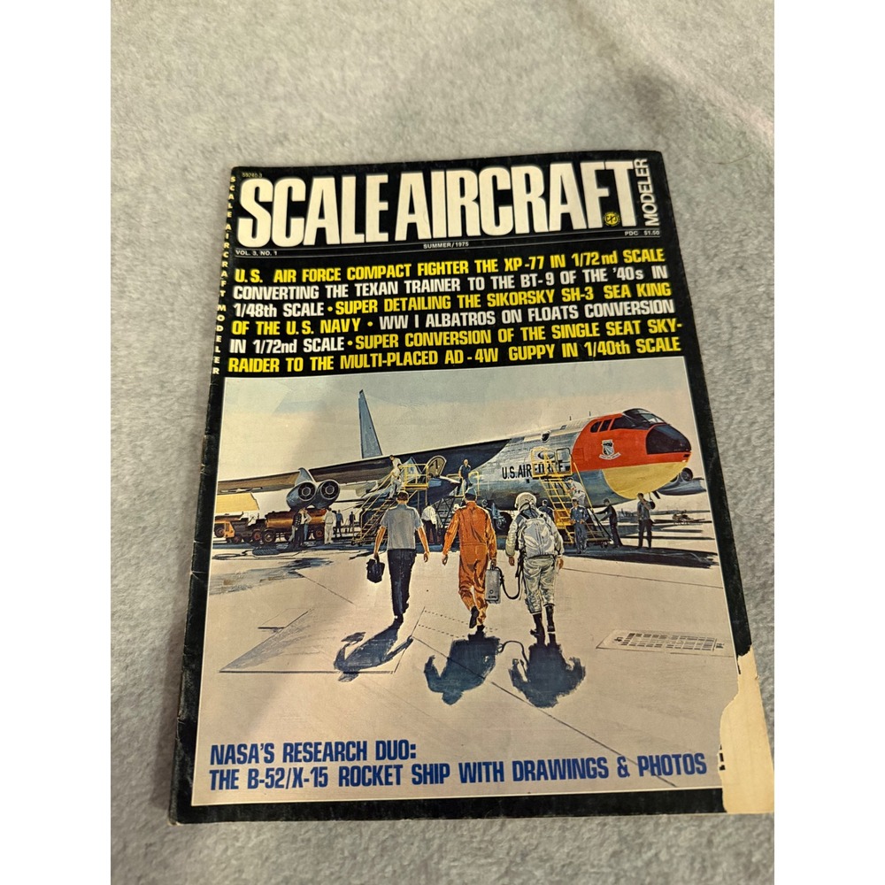 Scale Aircraft Modeler Magazine Summer 1975 Vol 3 No 1 NASA B-52 X-15 XP-77 SH-3
